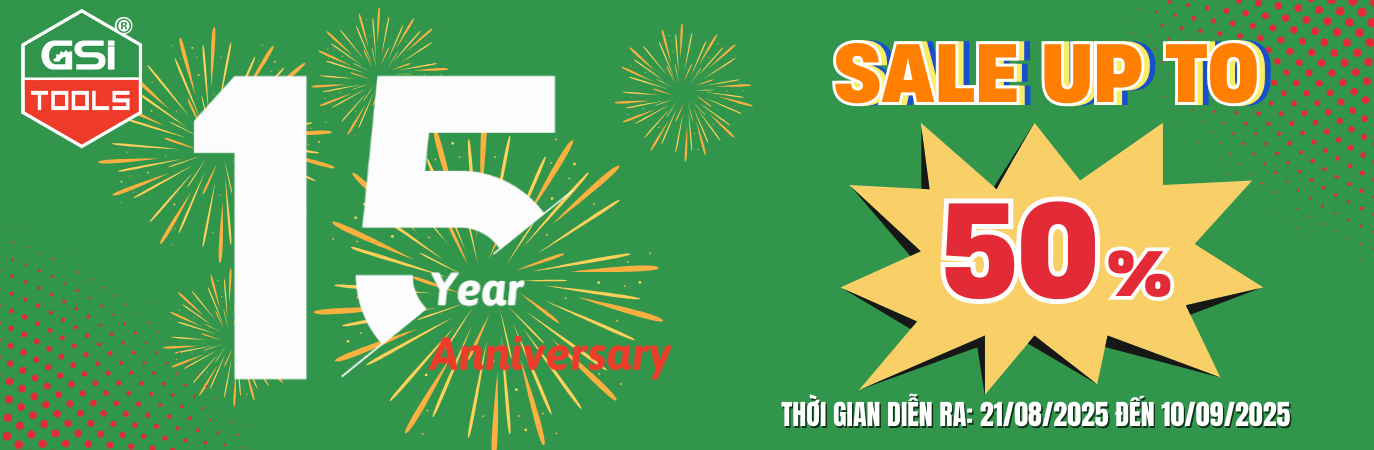 CHƯƠNG TRÌNH SIÊU SALE MỪNG SINH NHẬT 15 NĂM THÀNH LẬP GSI