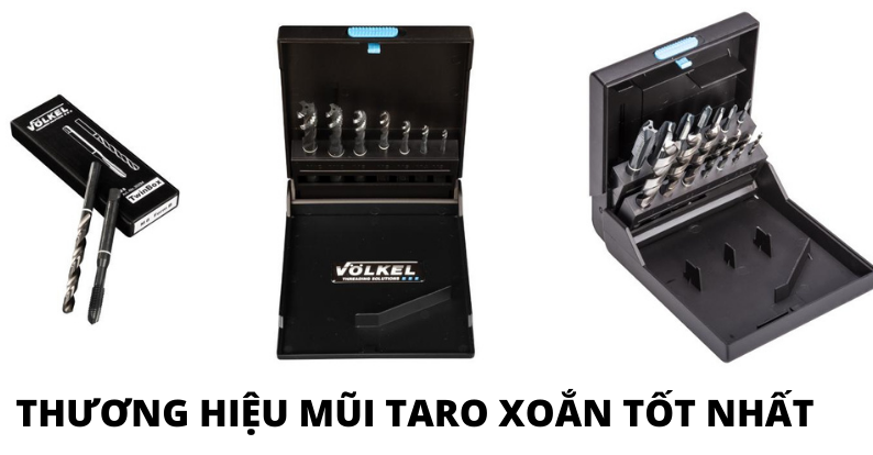 Nên sử dụng mũi taro xoắn của thương hiệu nào?