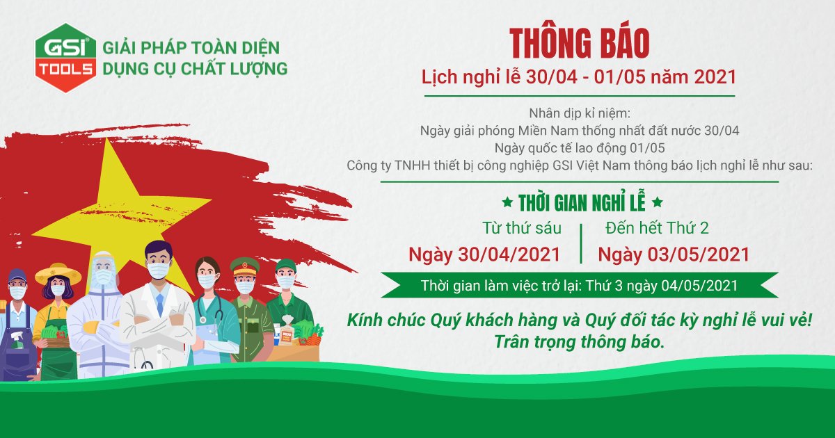 Thông báo Lịch nghỉ Lễ Giải phóng miền Nam 30/4 và Quốc tế lao động 1/5