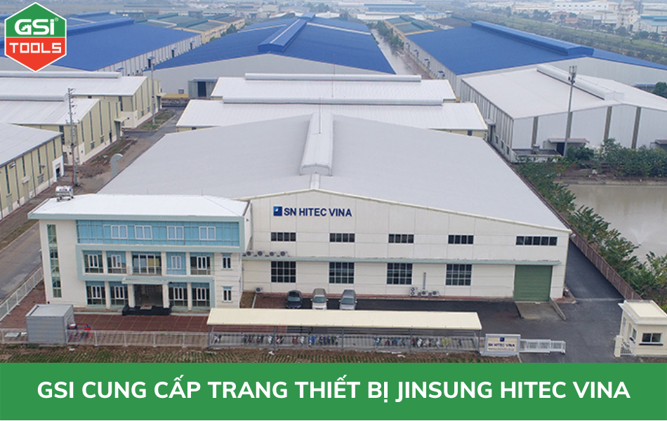 GSI cung cấp trang thiết bị cho CÔNG TY TNHH JINSUNG HITEC VINA