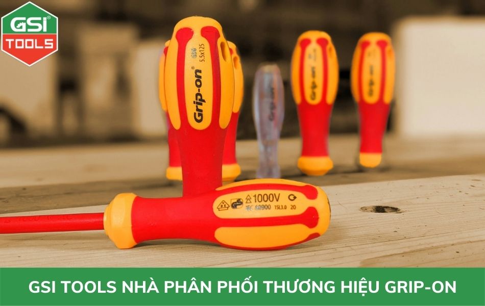 GSI TOOLS nhà phân phối chính hãng thương hiệu Grip-on tại Việt Nam