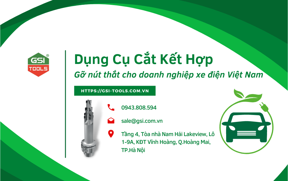 Dụng cụ cắt kết hợp - Gỡ nút thắt cho doanh nghiệp xe điện Việt Nam