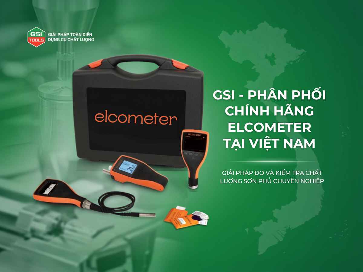GSI phân phối chính hãng Elcometer tại Việt Nam